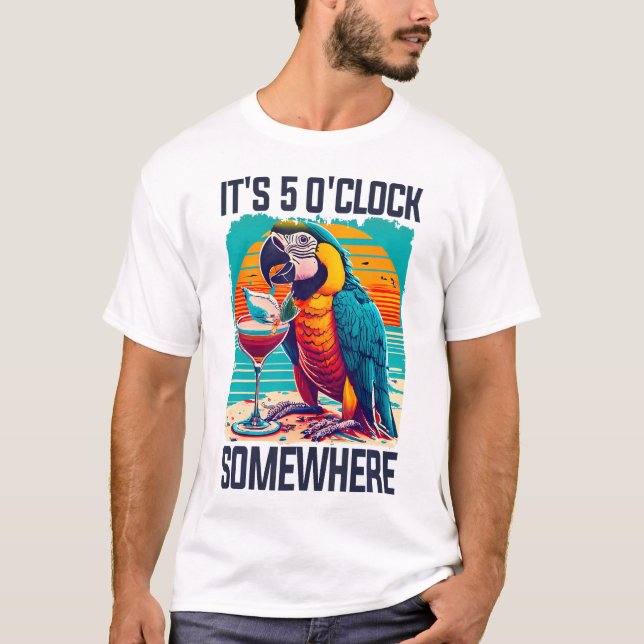 OClock Somewhere Drinking Parrot Cocktail Summer T-Shirt (Front)