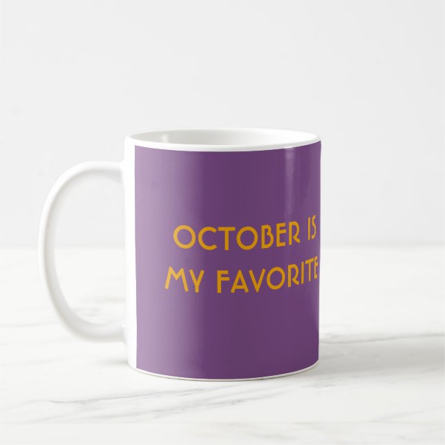 OCT IS MY FAVE basic mug (Left)