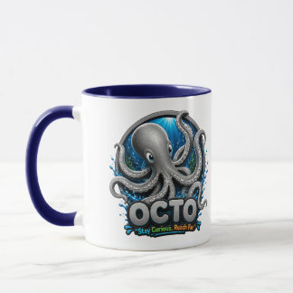 Octo Octopus – Stay Curious. Reach Far. Mug