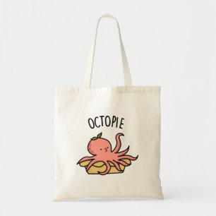 Octo-pie Funny Octopus Pie Pun  Tote Bag