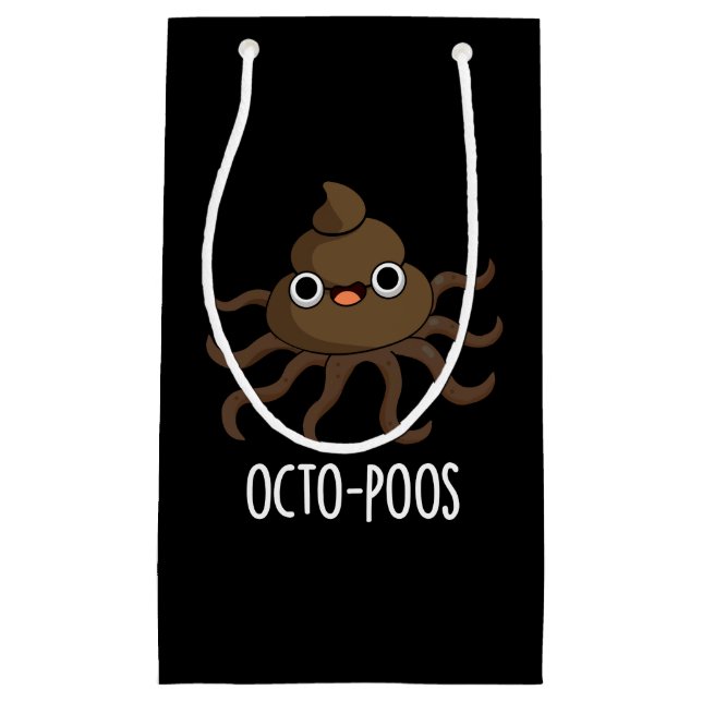 Octo-poos Funny Octopus Pun Dark BG Small Gift Bag (Front)