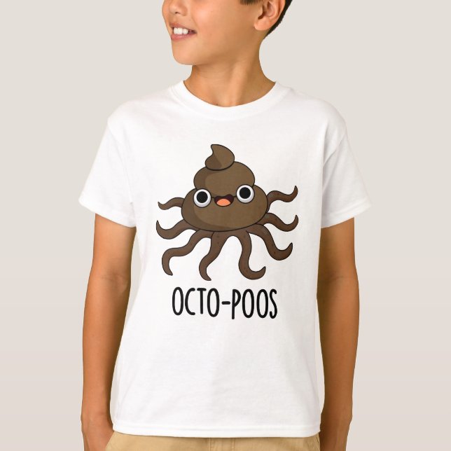 Octo-poos Funny Octopus Pun  T-Shirt (Front)