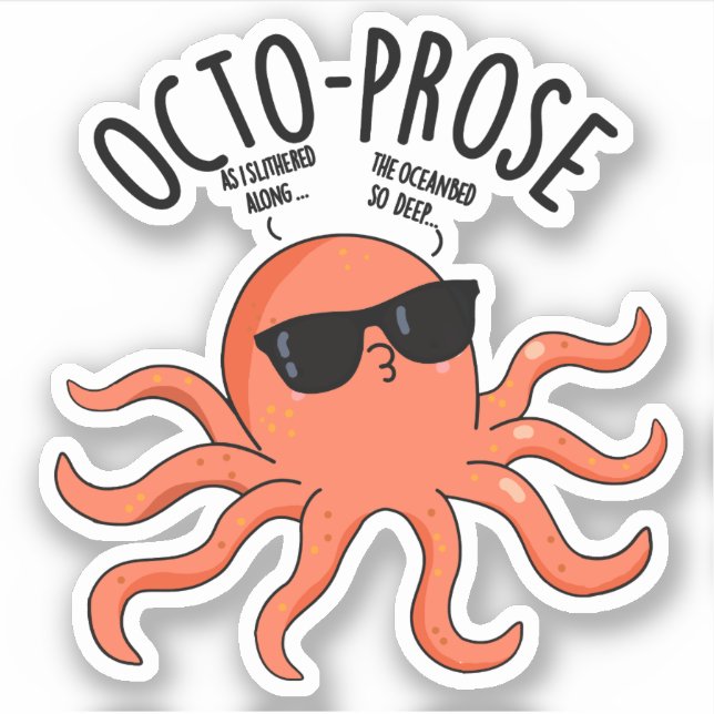 Octo-prose Funny Octopus Pun  (Front)