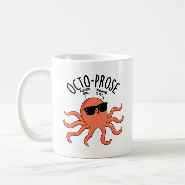 Octo-prose Funny Octopus Pun  Coffee Mug (Left)