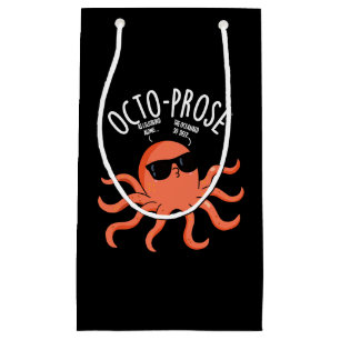 Octo-prose Funny Octopus Pun Dark BG Small Gift Bag
