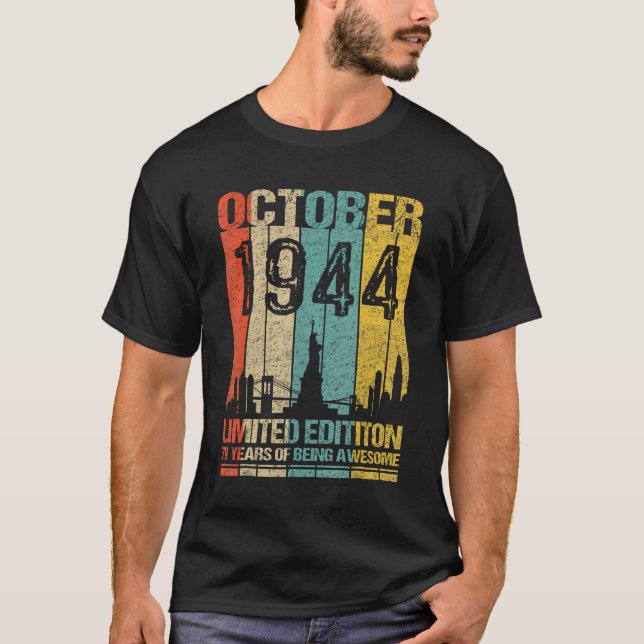 October 1944  79 Years Of Being Awesom T-Shirt (Front)