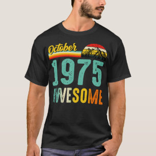 October 1975 Birthday Gift Shirt Vintage October 1