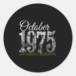 October 1975 Tee 50 Year Old Shirt 1975 50th Birth Classic Round Sticker