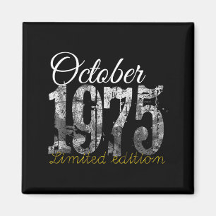 October 1975 Tee 50 Year Old Shirt 1975 50th Birth Magnet