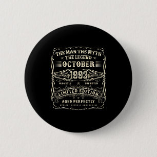 October 1993 32nd Birthday For Men 32 Year Old Bda 6 Cm Round Badge