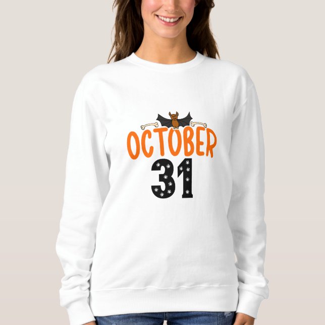 October 31 Halloween Sweatshirt (Front)