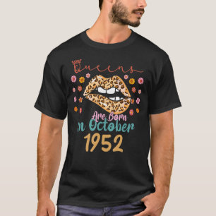 October 70th Birthday This Queen Was Born In Octob T-Shirt
