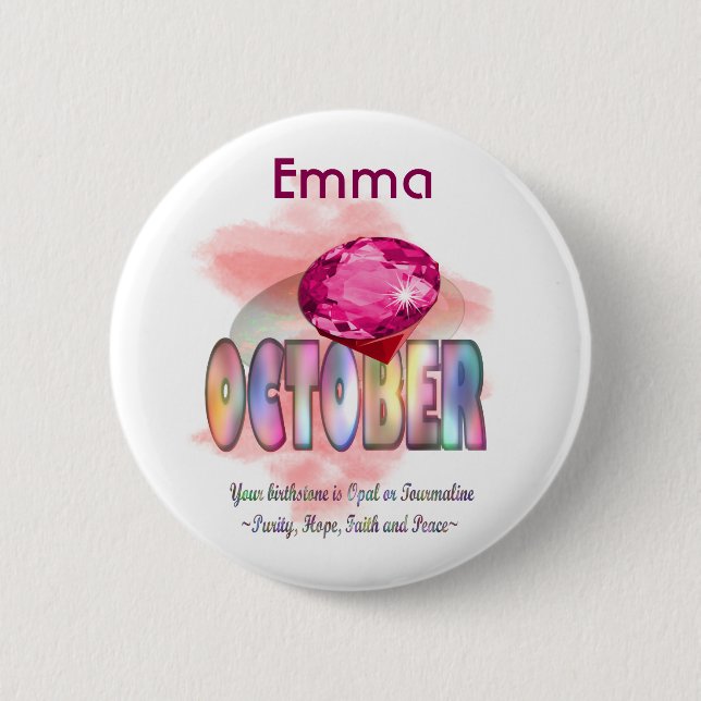 October Birthstone Picture Design and Meaning 6 Cm Round Badge (Front)