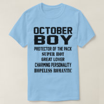 October Boy Birthday Gift Funny Mems T Shirt