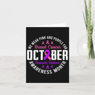 October Breast Cancer And Domestic Violence Awaren Card