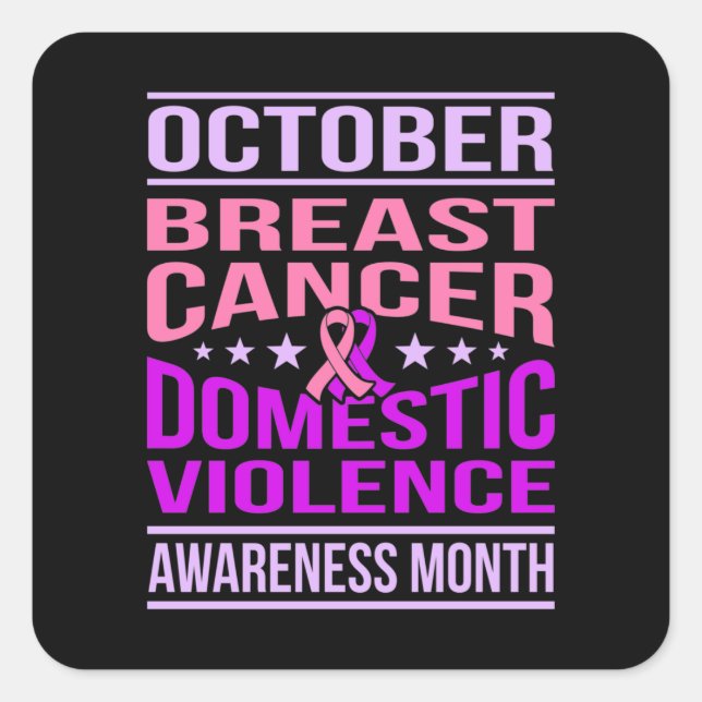 October Domestic Violence Awareness Month Support Square Sticker (Front)