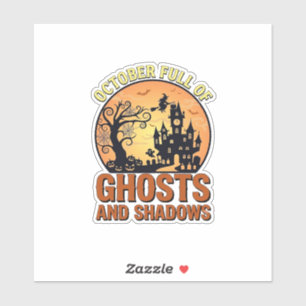 October Full Ghosts Shadows Haunted House Witch Ha