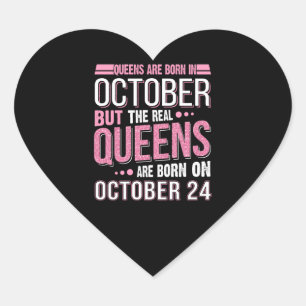 October Gift The Real Queen October 24 Heart Sticker