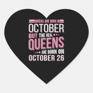October Gift   The Real Queen October 26 Heart Sticker