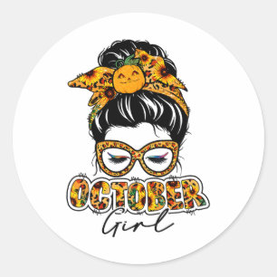 October Girl Halloween Thanksgiving Fall Birthday  Classic Round Sticker