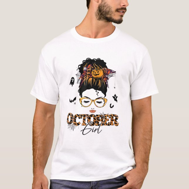 October Girl Messy Bun Hair Halloween Birthday Cos T-Shirt (Front)