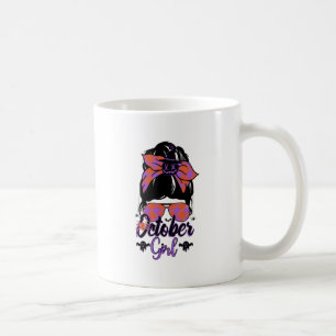 October Girl - Spooky Messy Bun Vibes Coffee Mug