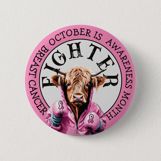 October is Breast Cancer  Awareness Fighter Sign 6 Cm Round Badge (Front)