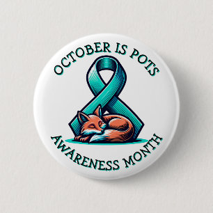 October is POTS Awareness Month  6 Cm Round Badge