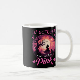 October We Wear Halloween Witch Breast Cancer Coffee Mug