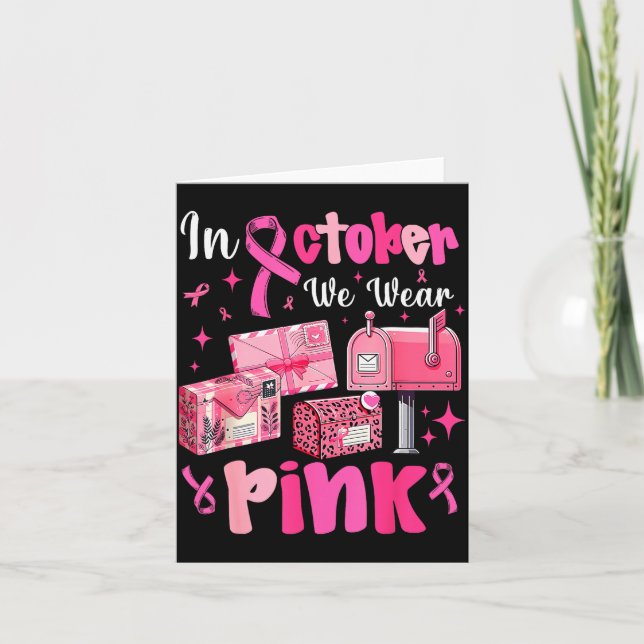 October We Wear Nk Breast Cancer Awareness Stal Wo Card (Front)