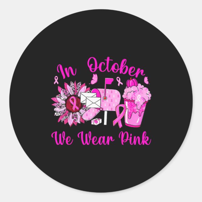 October We Wear Nk Breast Cancer Awareness Stal Wo Classic Round Sticker (Front)