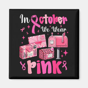 October We Wear Nk Breast Cancer Awareness Stal Wo Magnet