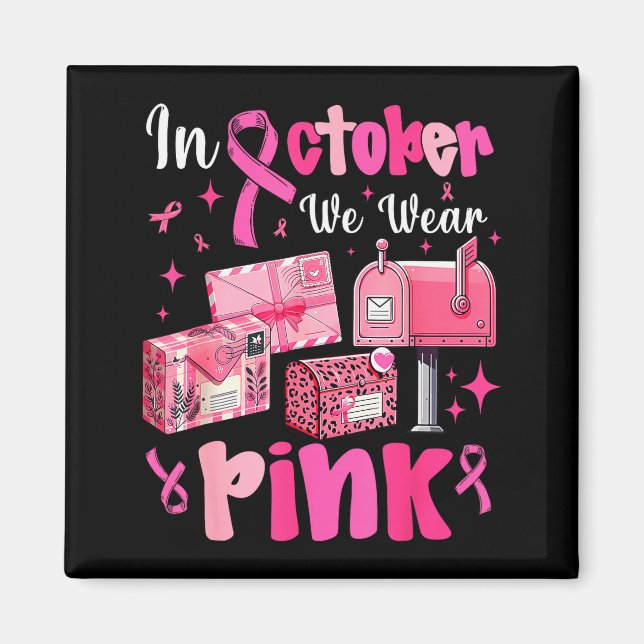 October We Wear Nk Breast Cancer Awareness Stal Wo Magnet (Front)