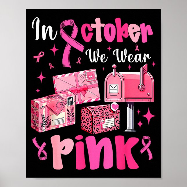 October We Wear Nk Breast Cancer Awareness Stal Wo Poster (Front)