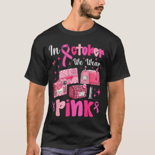 October We Wear Nk Breast Cancer Awareness Stal Wo T-Shirt