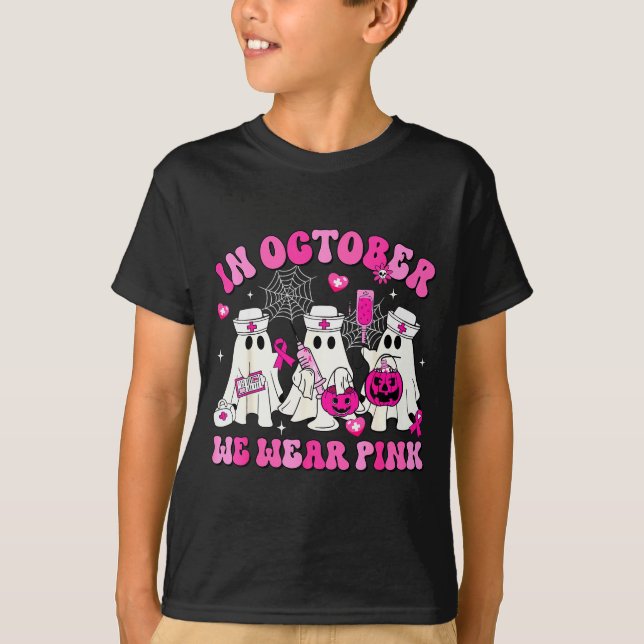 October We Wear Nk Nurse Ghost Halloween Breast Ca T-Shirt (Front)