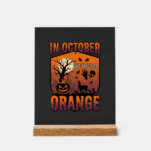October We Wear Orange Halloween Pumpkin Llama Sku Acrylic Sign