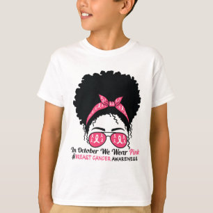 October We Wear Pink Black Woman Breast Cancer Awa T-Shirt