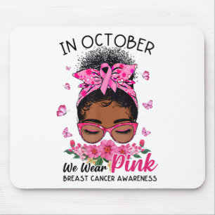 October We Wear Pink Black Women Messy Bun Breast Mouse Mat