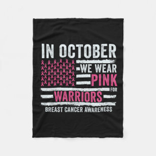 October We Wear Pink Breast Cancer Awareness Month Fleece Blanket