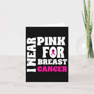 October We Wear Pink Breast Cancer Awareness Women Card