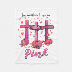 October We Wear Pink Christian Breast Cancer Aware Fleece Blanket