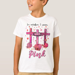 October We Wear Pink Christian Breast Cancer Aware T-Shirt