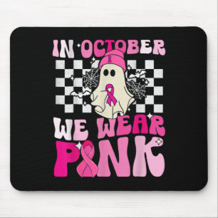 October We Wear Pink Funny Ghost Halloween Breast Mouse Mat