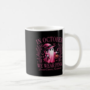 October We Wear Pink Ghost Witch Breast Cancer Awa Coffee Mug