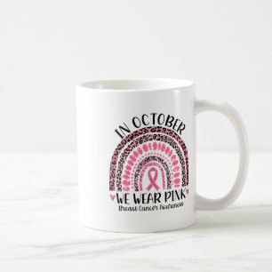 October We Wear Pink Leopard Breast Cancer Awarene Coffee Mug
