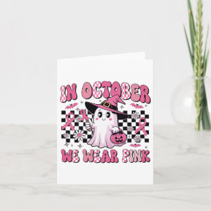 October We Wear Pink Pumpkin Halloween Breast Canc Card