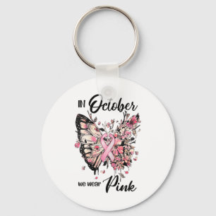 October We Wear Pink Ribbon Breast Cancer Awarenes Key Ring