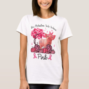 October We Wear Pink Ribbon Pig Breast Cancer Awar T-Shirt
