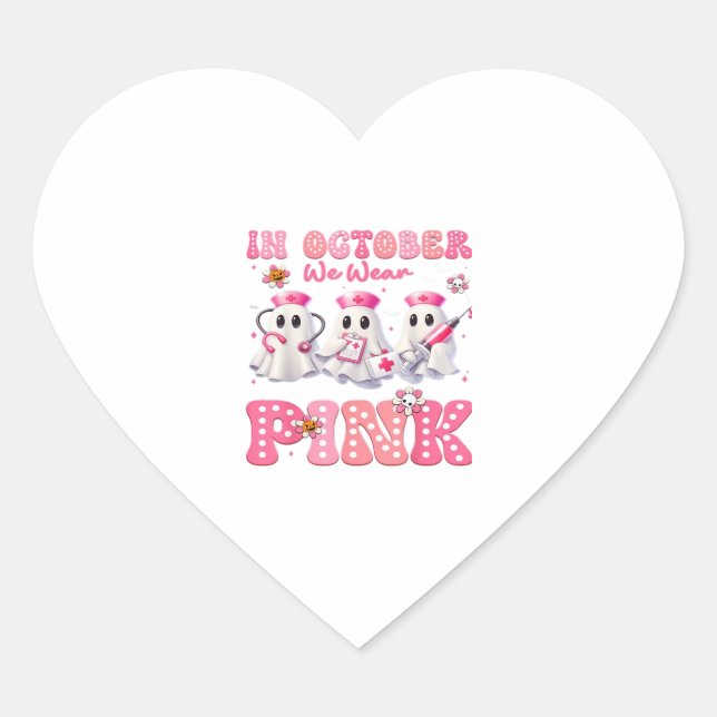 October Wear Pink Boo Nurse Halloween Costumes Wom Heart Sticker (Front)